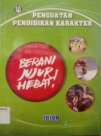 Penguatan Pendidikan Karakter : Jujur