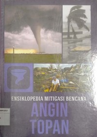 Ensiklopedia Mitigasi Bencana : Angin Topan