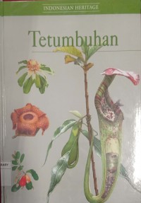 Indonesian Heritage : Tetumbuhan