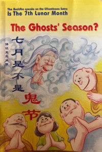 The Ghosts Season? Is It July Ghost Festival?