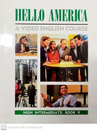 Hello America a Video English Course: High Intermediate Book 9