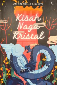 Kisah Naga Kristal