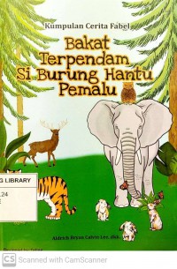 Kumpulan Cerita Fabel: Bakat Terpendam Si Burung Hantu Pemalu