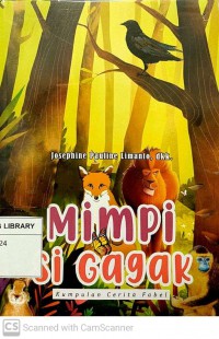 Kumpulan Cerita Fabel: Mimpi Si Gagak