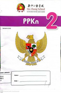PPKn 2: Xin Zhong School