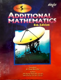 New Syllabus Additional Mathematics 8th Edition