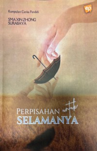 Perpisahan Untuk Selamanya