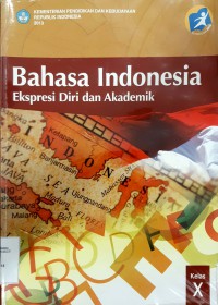 Bahasa Indonesia Ekspresi Diri Dan Akademik Kurikulum 2013