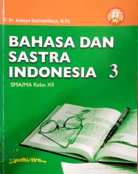 Bahasa Dan Sastra Indonesia 3 SMA/MA Kelas XII