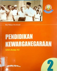 Pendidikan Kewarganegaraan 2 SMA Kelas XI