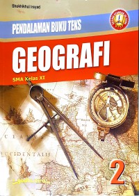 Pendalaman Buku Teks Geografi 2 SMA Kelas XI