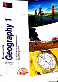 Advanced Learning Geography 1 For Grade X Senior High School Social Programme