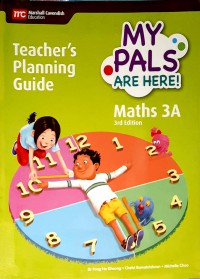 My Pals Are Here! Maths 3A 3rd Edition : Teacher's Planning Guide