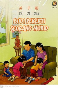 Di Zi Gui: Budi Pekerti Seorang Murid