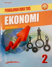 Pendalaman Buku Teks Ekonomi 2 SMA Kelas XI