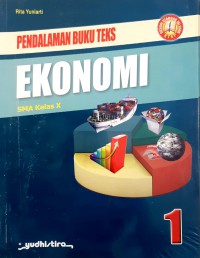 Pendalaman Buku Teks Ekonomi 1 SMA Kelas X