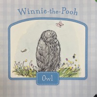 Winnie The Pooh: Owl