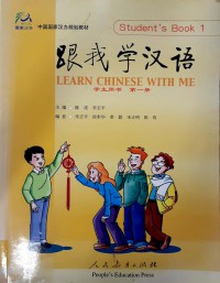 Learn Chinese With Me, Student's Book 1