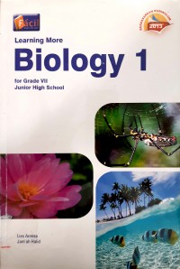 Learning More Biology 1 For Grade VII Junior High School