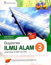 Eksplorasi Ilmu Alam 3 Untuk Kelas IX SMP Dan MTS