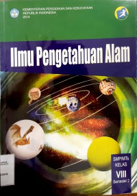 Ilmu Pengetahuan Alam SMP/MTS Kelas VIII Semester 2 Kurikulum 2013