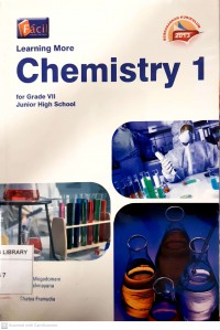 Learning More Chemistry 1 For Grade VII Junior High School