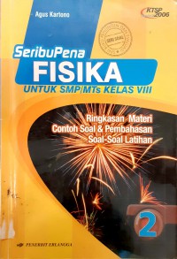 Seribu Pena Fisika Untuk SMP/MTS Kelas VIII Jilid 2