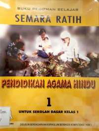 Buku Pedoman Semara Ratih : Pendidikan Agama Hindu SD Kelas 1