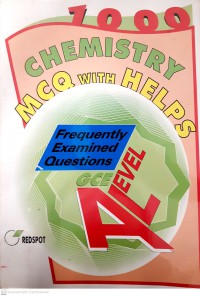 GCE A Level 1000 Chemistry MCQ with Helps: Frequently Examined Questions