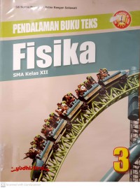 Pendalaman Buku Teks Fisika 3 SMA Kelas XII