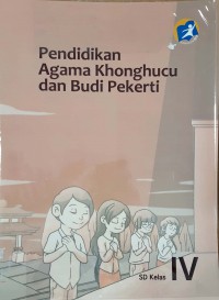 Pendidikan Agama Khonghucu Dan Budi Pekerti SD Kelas 4