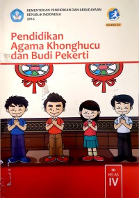 Pendidikan Agama Khonghucu Dan Budi Pekerti SD Kelas 4