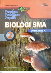 Panduan Praktikum Terpilih Biologi 2 Untuk SMA Kelas XI