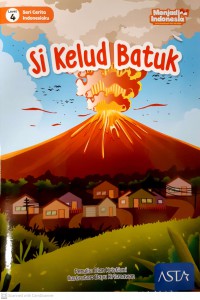 Seri Cerita Indonesia Level 4 : Si Kelud Batuk