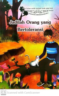 Buku Harian Untuk Menjadi Anak Yang Baik: Jadilah Orang Yang Bertoleransi