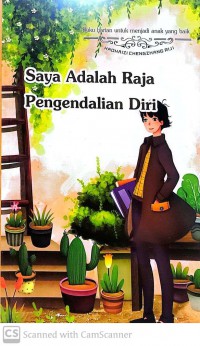 Buku Harian Untuk Menjadi Anak Yang Baik: Saya Adalah Raja Pengendalian Diri