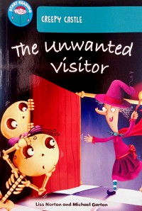 The Unwanted Visitor