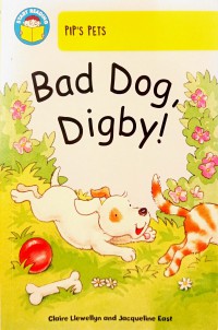 Bad Dog, Digby!