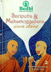 Sariputta & Mahamoggallana : Siswa Utama