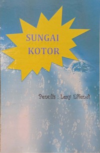 Karya: Sungai Kotor