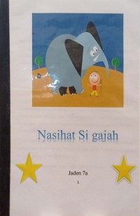 Karya: Nasihat Si Gajah