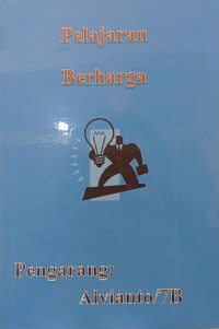 Karya: Pelajaran Berharga