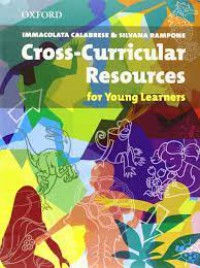 Cross - Curricular Resources For Young Learners