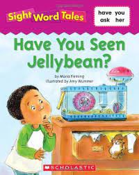 Have Yuo See Jellybean?