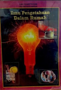 Ilmu Pengetahuan Dalam Rumah