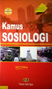 Kamus Sosiologi Edisi Lengkap