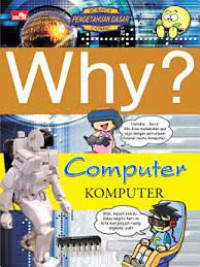 Why ? Computer : Komputer