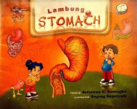 Seri Organ Tubuh :  Lambung ( Stomach )