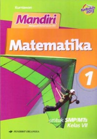 Mandiri Mengasah Kemampuan Diri : Matematika Untuk SMP/MTS Kelas VII