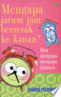 Jarum Jam Bergerak Ke Kanan ? Dan Mengapa- Mengapa Lainnya